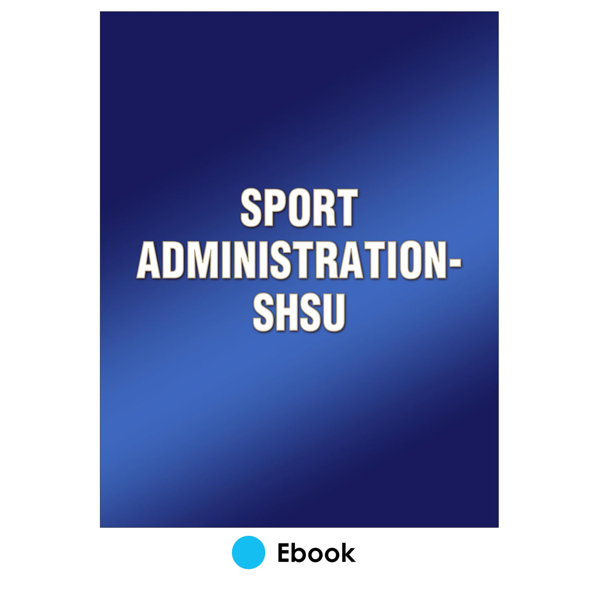 Sport Administration-SHSU