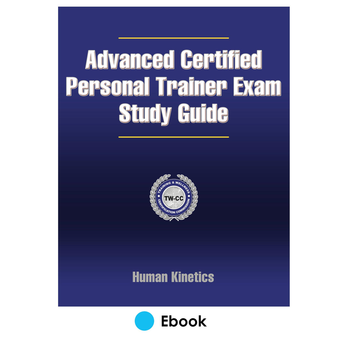 Advanced Certified Personal Trainer Exam Study Guide