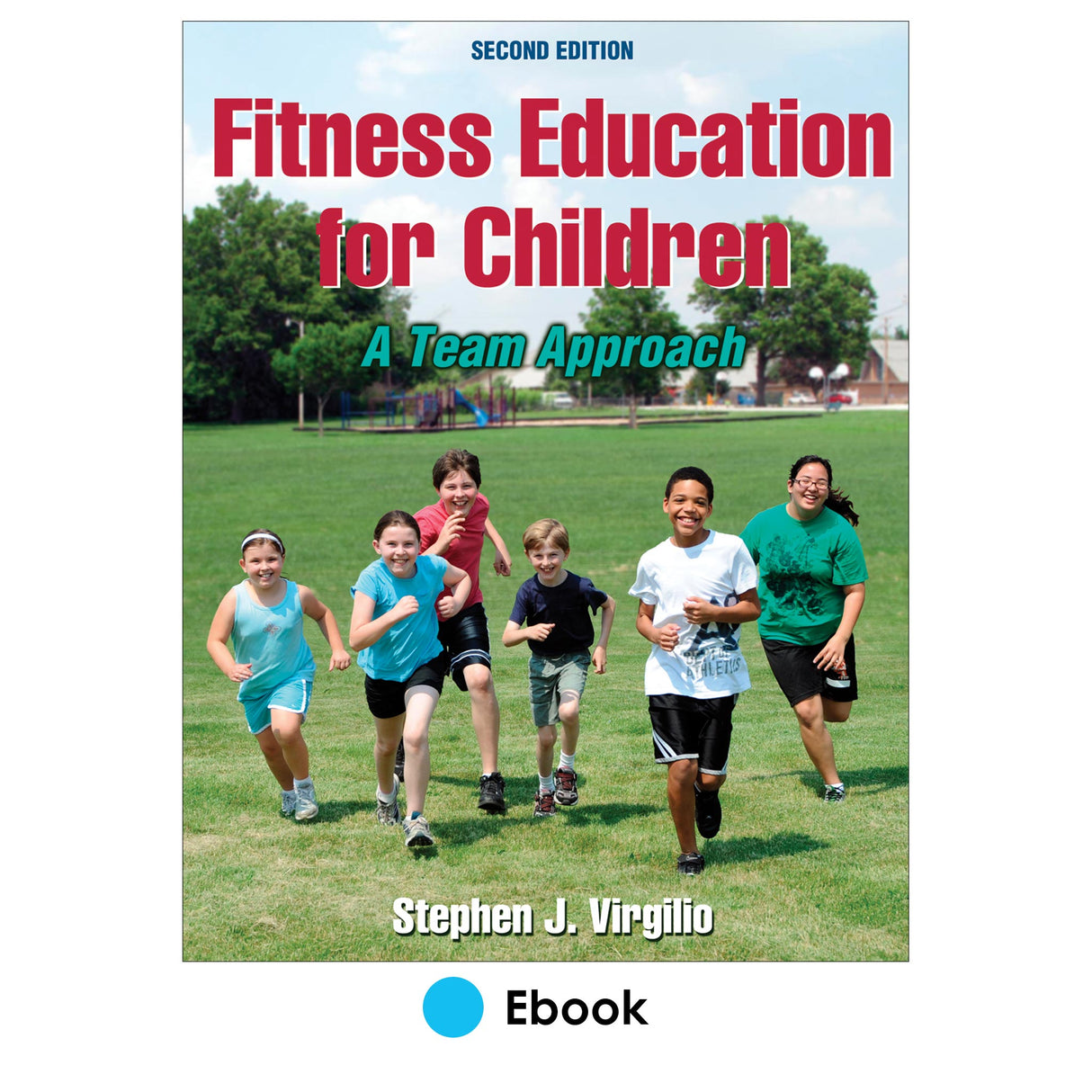 Fitness Education for Children 2nd Edition PDF