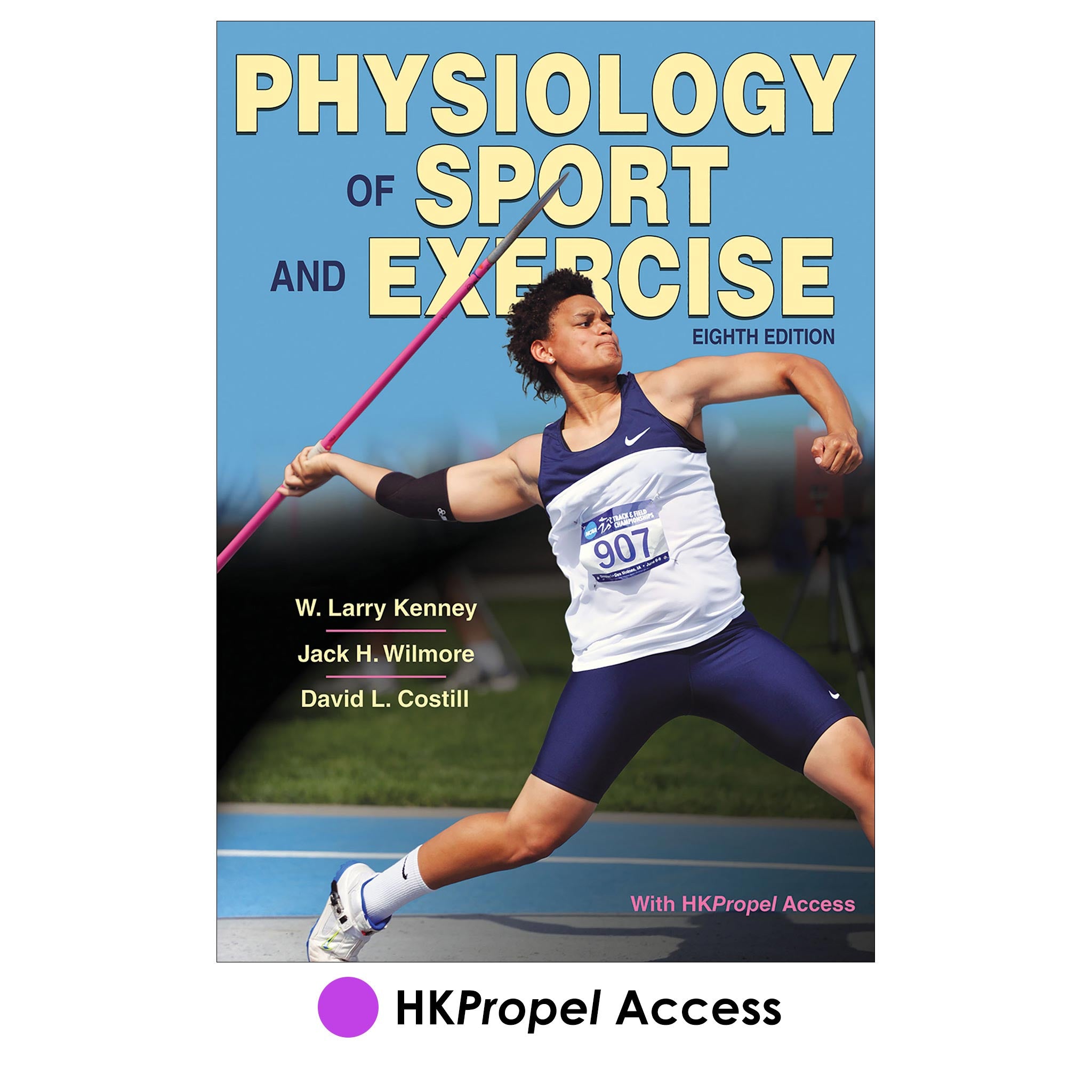 Physiology of Sport and Exercise 8th Edition With HKPropel Access
