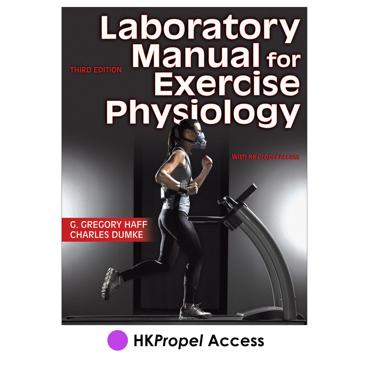 Laboratory Manual for Exercise Physiology 3rd Edition HKPropel Access