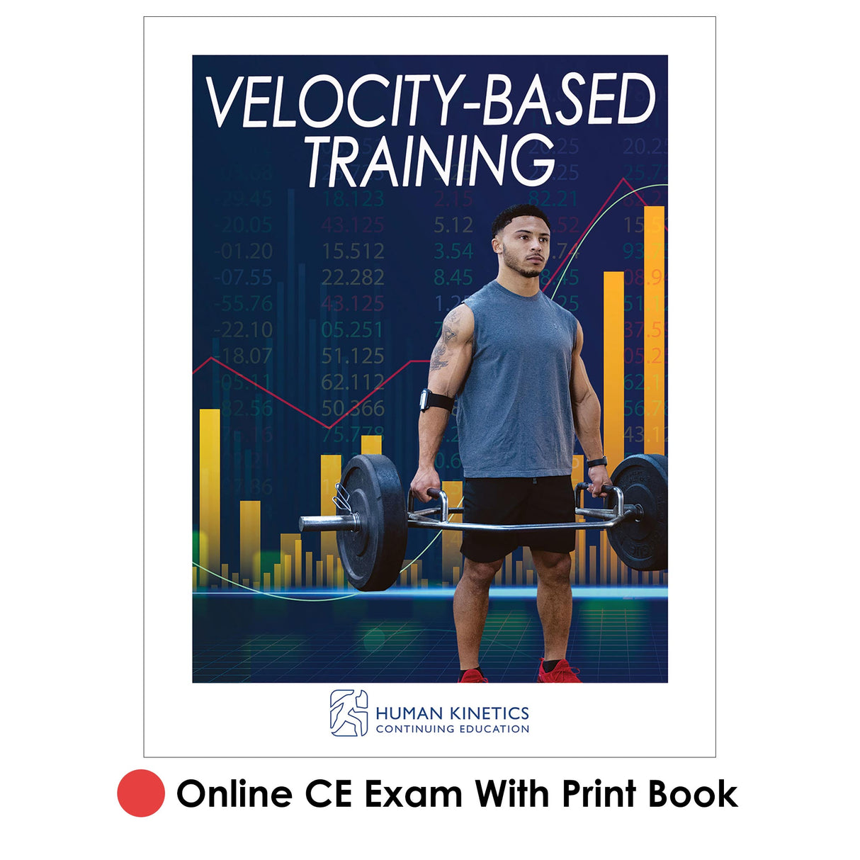 Velocity-Based Training Online CE Exam With Print Book