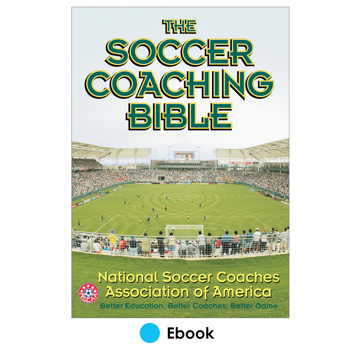 Soccer Coaching Bible PDF, The